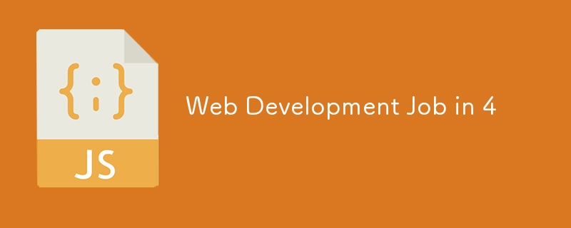 web development job in 4