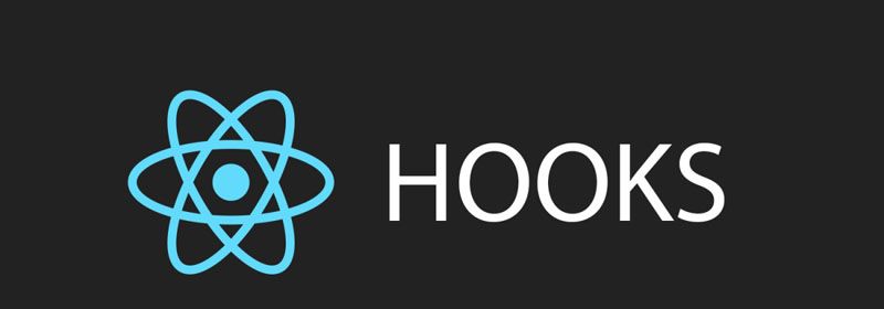 一文带你深入了解React Hooks！